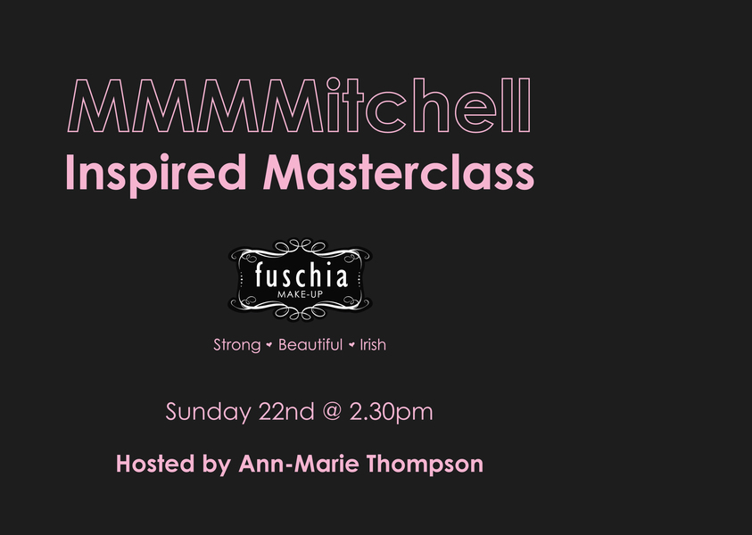 MMMMitchell Inspired Masterclass Sunday 22nd Not To Be Missed