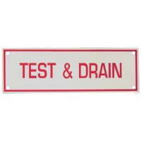 Test & Drain Sign, 6" (W) x 2" (H), Aluminum