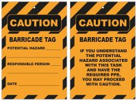 CAUTION Barricade Tag, Pack 25