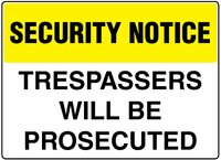 Security Notice Signs - Available in Sign Material - PVC, ACM, ADHESIVE