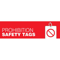 Prohibition Safety Tags Safety Signs