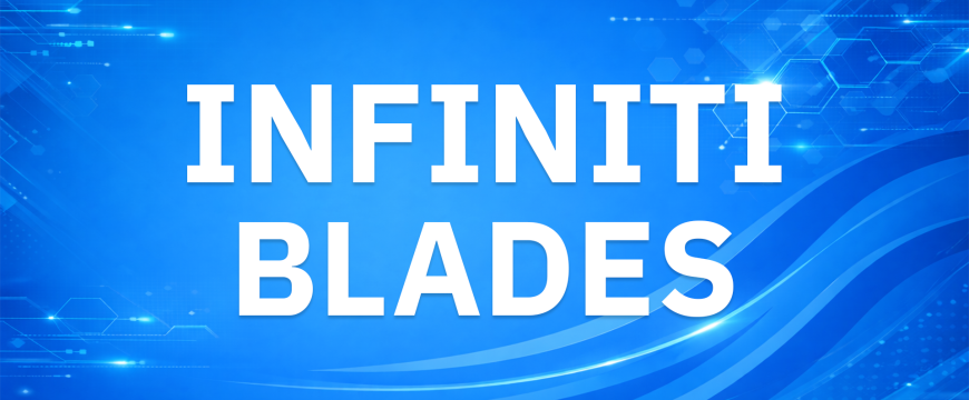 Infiniti Blades
