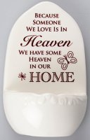 Porcelain Font/5 inch - Someone in Heaven   (30150)