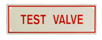 Test Valve Sign, 6" (W) x 2" (H), Aluminum