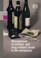 Management Of Alcohol & Drug  Related Issues In The Workplace