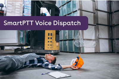 SmartPTT voice dispatch helps teams respond faster when it matters most