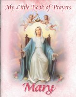 My Little Book of Prayers/Mary   (40118)