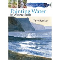 30 Minute Artist - Water in Watercolour by Terry Harrison