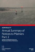 ADMIRALTY Annual Summary of Notices to Mariners Part 2 NP247(2)