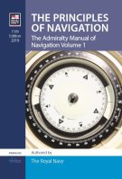 The ADMIRALTY Manual of Navigation Volume 1: The Principles of Navigation