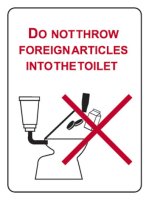 No Foreign Articles into Toilet