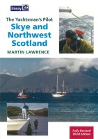 The Yachtman's Pilot to Skye and Northwest Scotland