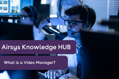 What is a Video Manager?