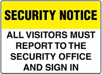 Security Notice Signs - Available in Sign Material - PVC, ACM, ADHESIVE