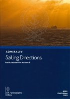 ADMIRALTY Sailing Directions - NP62 Pacific Islands Pilot Vol. 3
