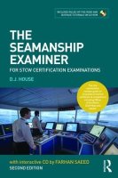 The Seamanship Examiner For STCW Certification Examinations, 2nd Edition