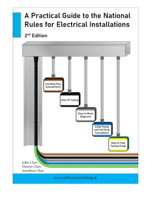 John Clare's Guide IS10101 New Wiring rules