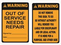WARNING O/Of Service Needs Repair Lockout Tag