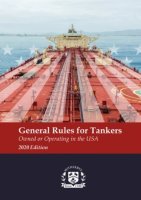 General Rules for Tankers Owned or Operating in the USA