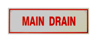 Main Drain Sign, 6" (W) x 2" (H), Aluminum