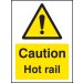 Caution hot rail