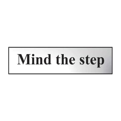 'Mind The Step' Sign, Chrome Effect, Self-Adhesive PVC (200mm x 50mm)