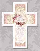 Wood Message Cross 10 3/4 inch/My Mum   (12609)