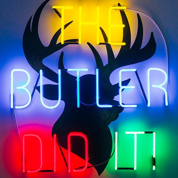 The Butler Did It Sign