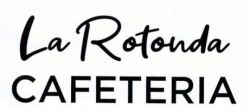 CAFETERíA LA ROTONDA