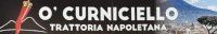 O' CURNICIELLO TRATTORIA NAPOLETANA