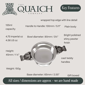 Teddy Handle Pewter Quaich