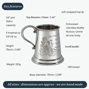 Little Miss Muffet Quarter Pint Pewter Baby Mug