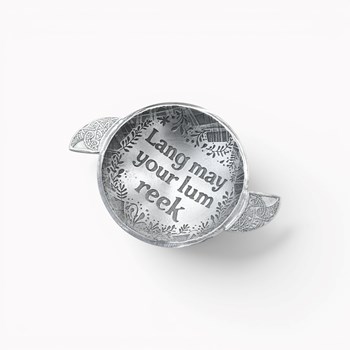 Lang May Your Lum Reek cast pewter 2.5" Quaich Lang May Your Lum Reek Quaich