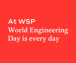 WSP engineers are creating a safer and more sustainable future