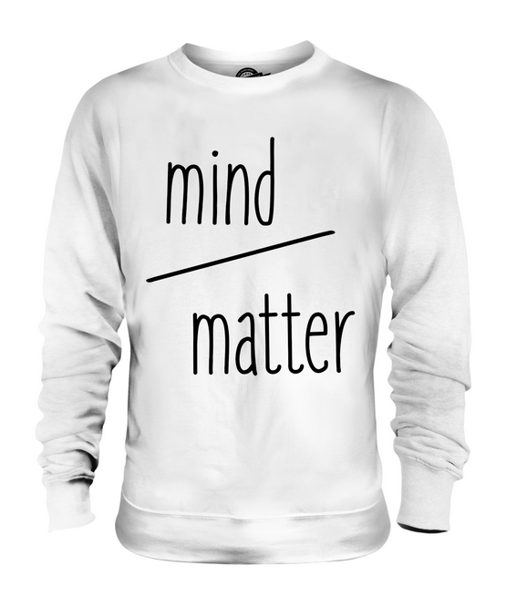 Mind Over Matter Unisexe Pull Cadeau Citation Inspirante Ebay