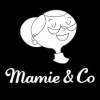 MAMIE & COMPAGNIE MAMIE & COMPAGNIE