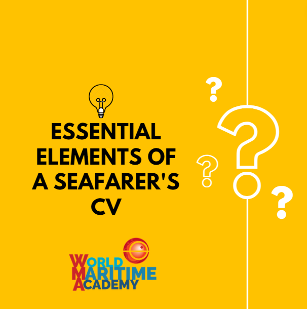 essential elements of a seafarer's cv