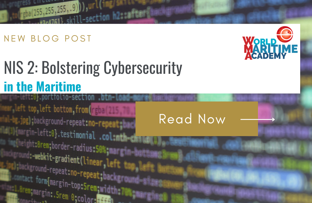 NIS 2: Bolstering Cybersecurity in the Maritime Sector