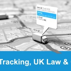 Vehicle Tracked, UK Law and GDPR Vehicle Tracked, UK Law and GDPR