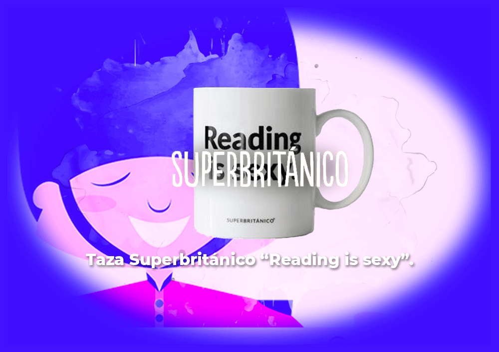 Sorteo taza Superbritánico “Reading is sexy”.
