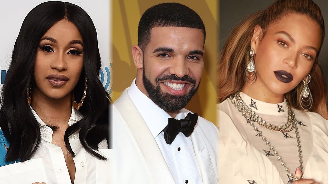 Cardi B, Drake and Beyonce
