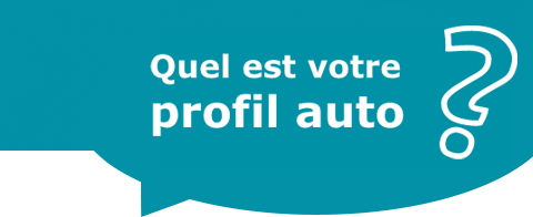 Quel est votre profil auto ?