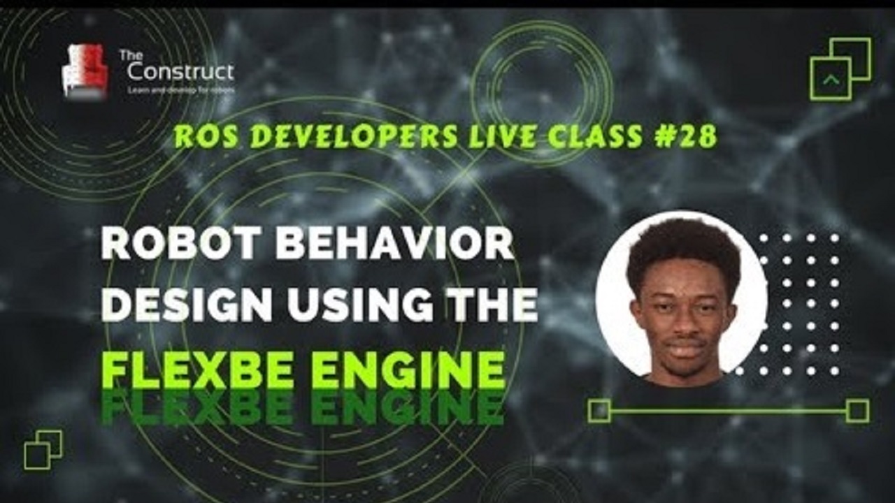 Open Class: Robot Behavior Design using the FlexBe Engine | Round 3