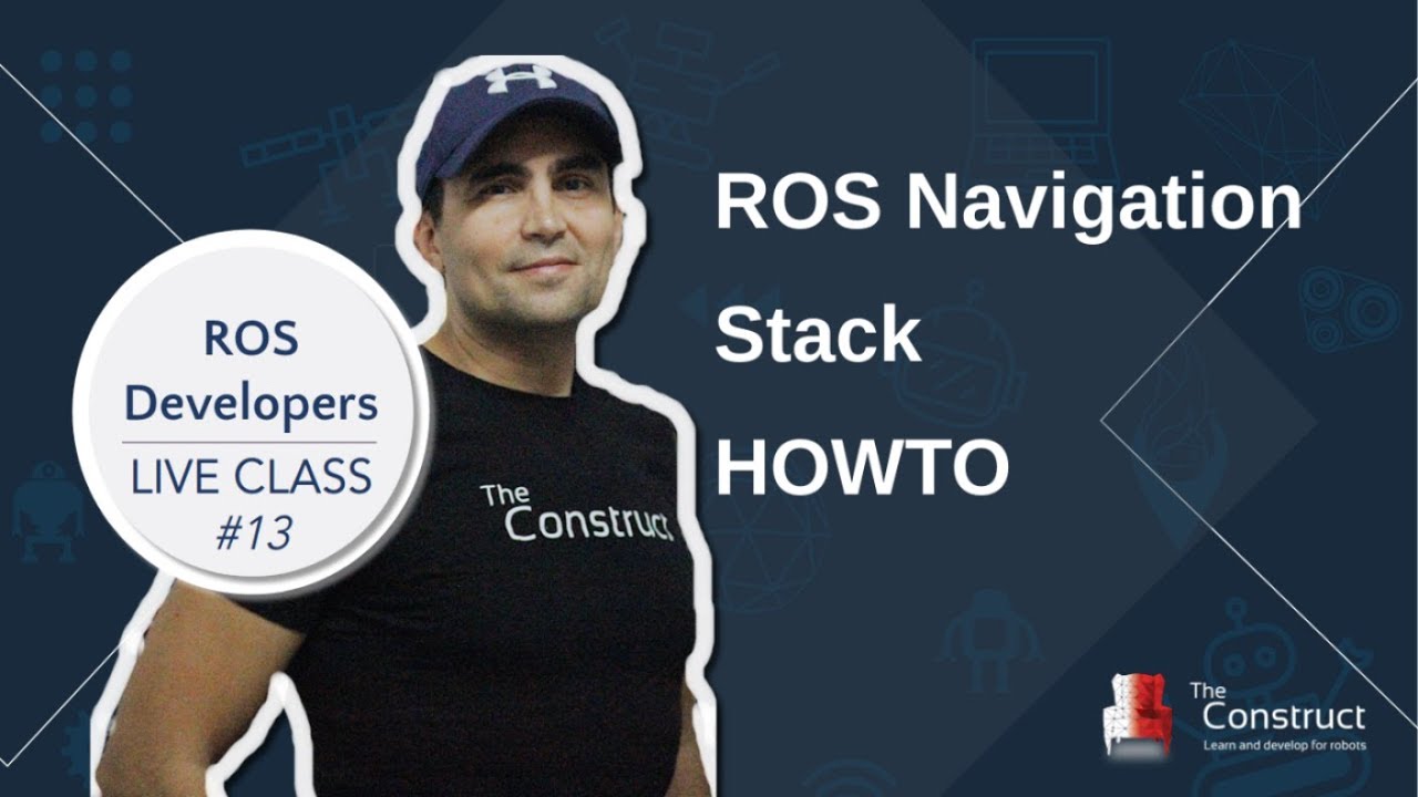 Open Class: ROS Navigation Stack How To