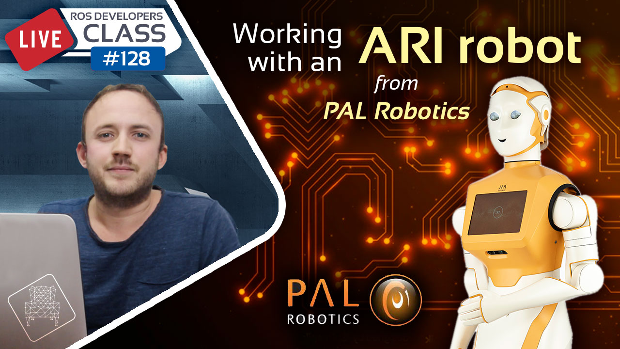 Open Class: Working with an ARI robot from PAL Robotics