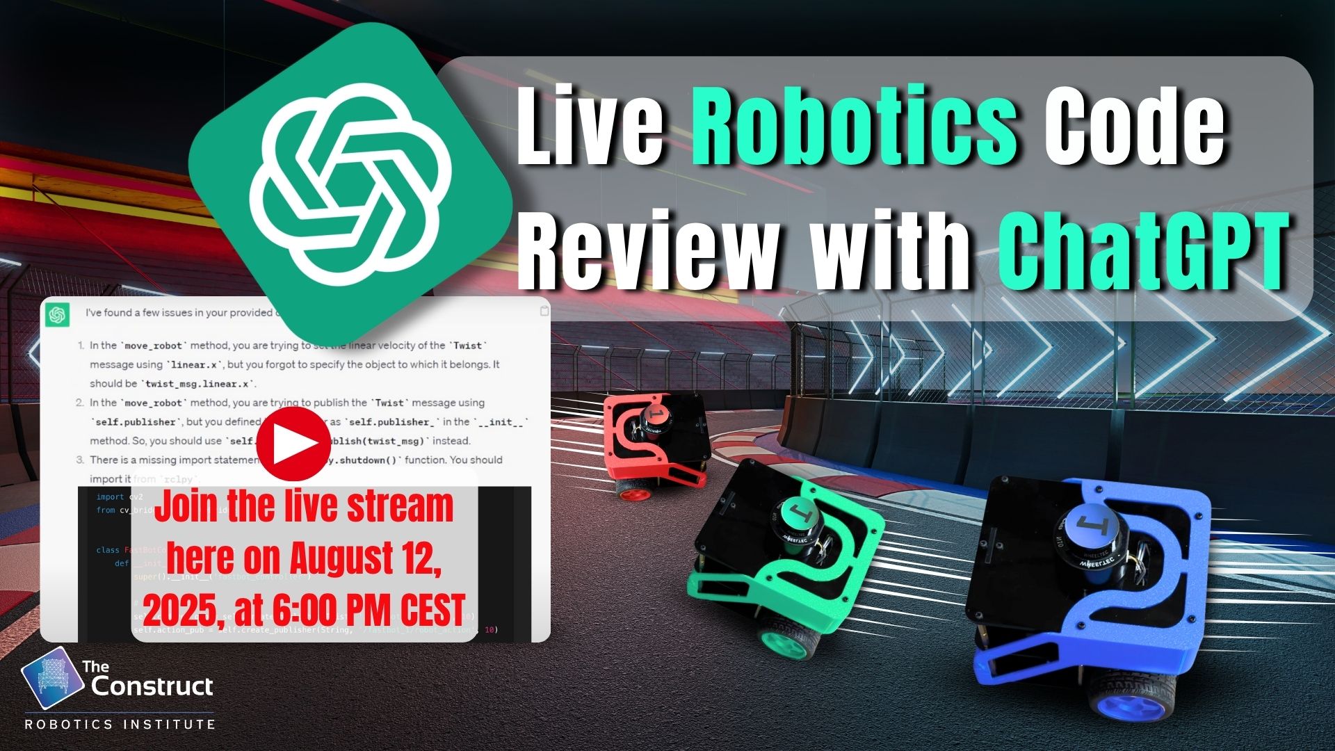 Open Class: Robot Racing Contest: Live Code Review Session with ChatGPT