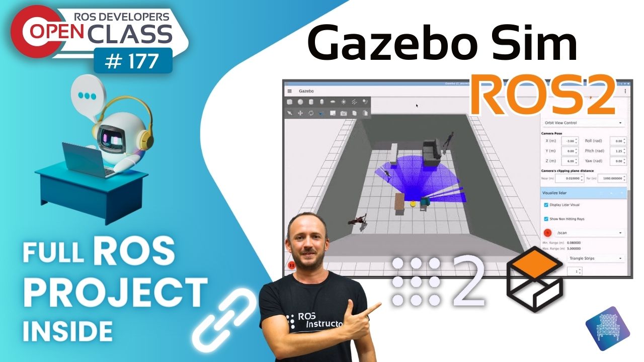 Open Class: Gazebo Sim with ROS2