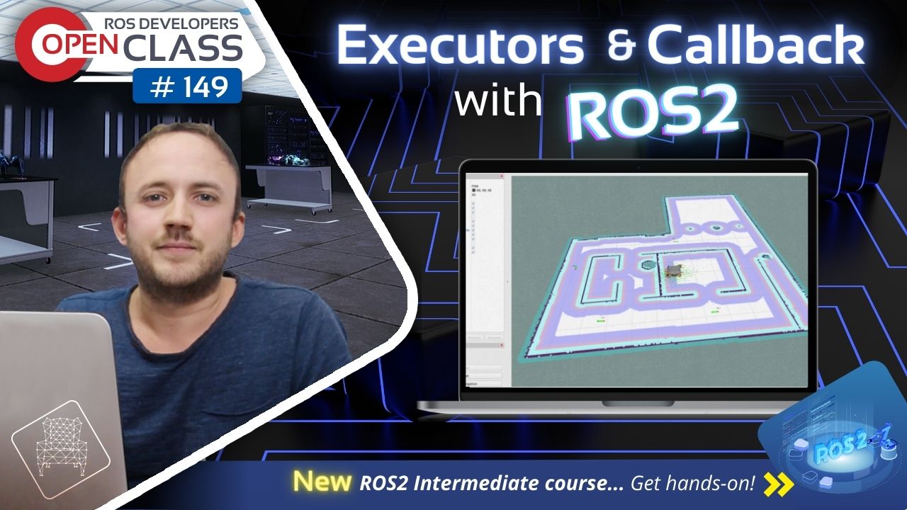 Open Class: Executors and Callback Groups in ROS2