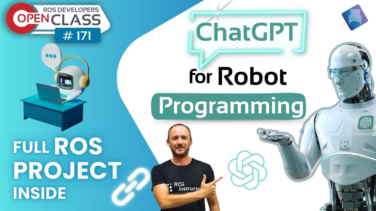 Open Class: ChatGPT for Robot  Programming