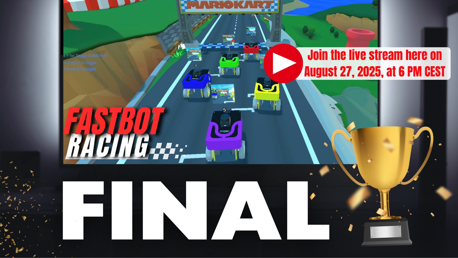 Open Class: FastBot Racing - FINAL